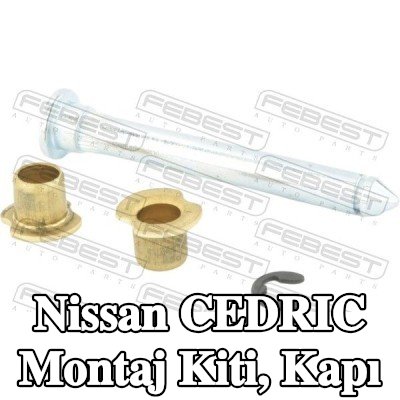 FEBEST Montaj Kiti, kapı — Nissan Cedric