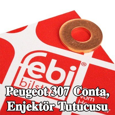 FEBI BILSTEIN Conta, enjektör tutucusu — Peugeot 307