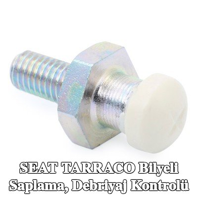 TOPRAN Bilyeli Saplama, debriyaj kontrolü — SEAT Tarraco