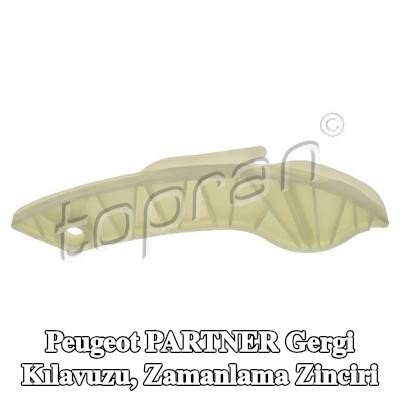 TOPRAN Gergi Kılavuzu, zamanlama zinciri — Peugeot Partner