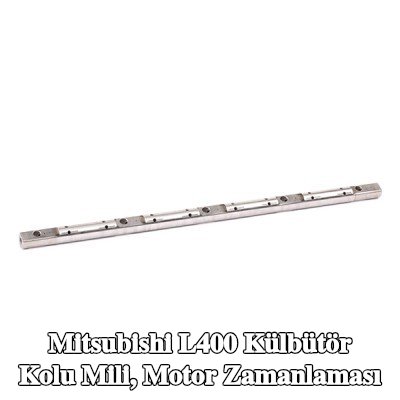 motive Külbütör Kolu Mili, motor zamanlaması — Mitsubishi L400