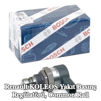 BOSCH Yakıt basınç regülatörü, common rail — Renault Koleos