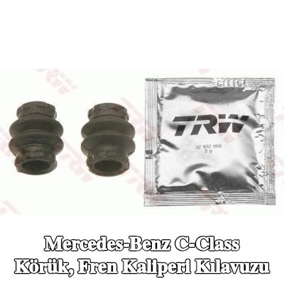 TRW Körük, fren kaliperi kılavuzu — Mercedes-Benz C-Class