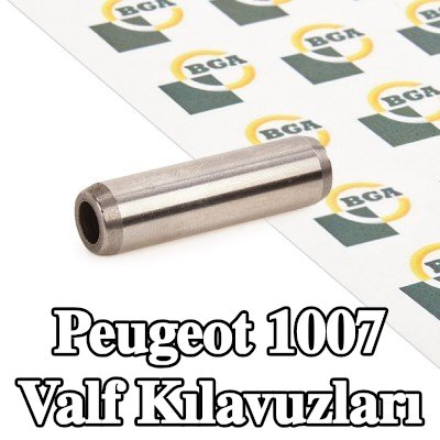 BGA Valf Kılavuzları — Peugeot 1007