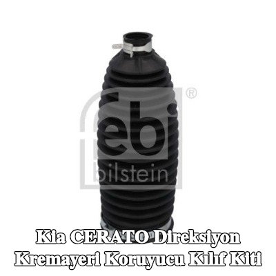 FEBI BILSTEIN Sol ön aks direksiyon kremayeri kılıfı kiti, Ön Aks Sağ, kelepçeli — Kia Cerato