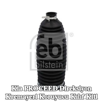 FEBI BILSTEIN Sol ön aks direksiyon kremayeri kılıfı kiti, Ön Aks Sağ, kelepçeli — Kia Proceed
