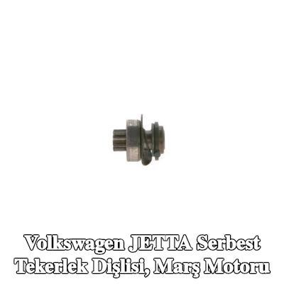 BOSCH Serbest Tekerlek Dişlisi, marş motoru — 1990 Volkswagen Jetta