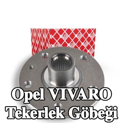 FEBI BILSTEIN Tekerlek göbeği ön aks sol, Ön Aks Sağ, tekerlek yatağı olmadan — 2012 Opel Vivaro