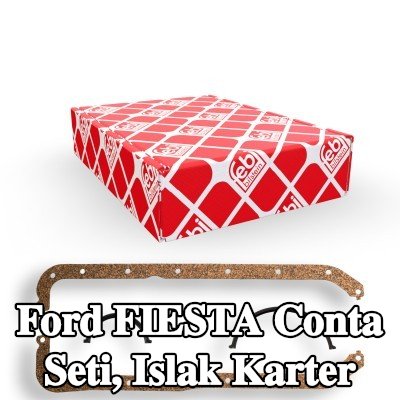 FEBI BILSTEIN Conta Seti, ıslak karter — Ford Fiesta
