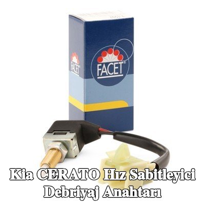 FACET Hız sabitleyici debriyaj anahtarı İtalya'da üretilmiştir - OE Eşdeğeri — 2015 Kia Cerato