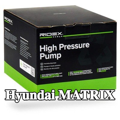 RIDEX REMAN مضخة وقود عالية الضغط — 2004 Hyundai Matrix