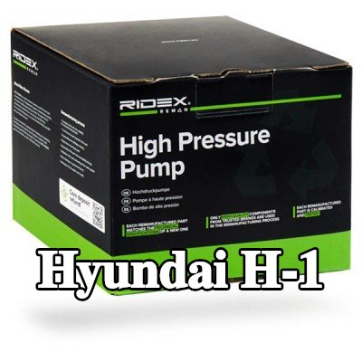 RIDEX REMAN مضخة وقود عالية الضغط — Hyundai H-1