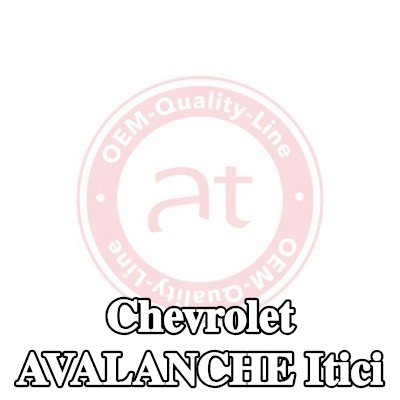 at autoteile germany Itici — Chevrolet Avalanche