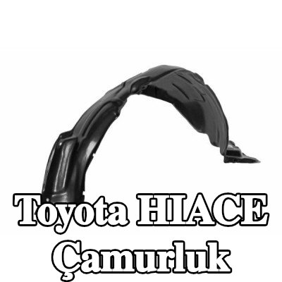 BLIC Çamurluk — Toyota Hiace