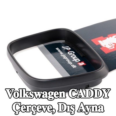 JP GROUP Çerçeve, dış ayna — Volkswagen Caddy