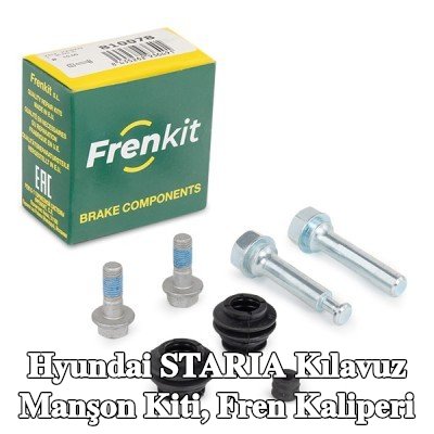 FRENKIT Kılavuz manşon kiti, ön aks fren kaliperi, Arka Aks — Hyundai Staria