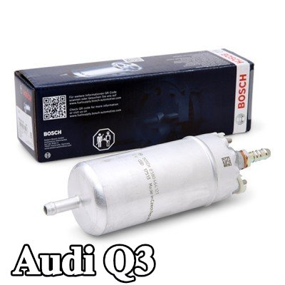 BOSCH مضخة وقود كهربائية — 2012 Audi Q3