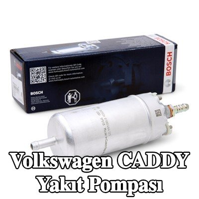 BOSCH Elektrikli yakıt pompası — 2012 Volkswagen Caddy