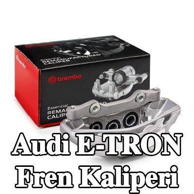 BREMBO Fren kaliperi Essential, Sol Ön Aks, aksın arkasında — Audi E-tron