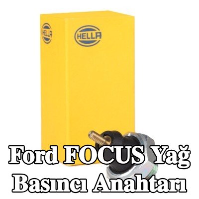 HELLA Yağ basıncı anahtarı — 2002 Ford Focus