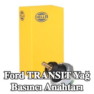 HELLA Yağ basıncı anahtarı — 2000 Ford Transit