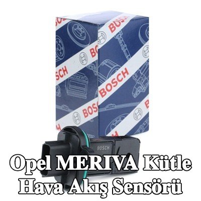 BOSCH Kütle hava akış sensörü — Opel Meriva
