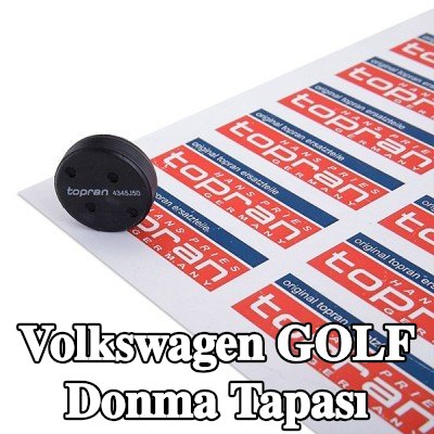 TOPRAN Donma Tapası — Volkswagen Golf