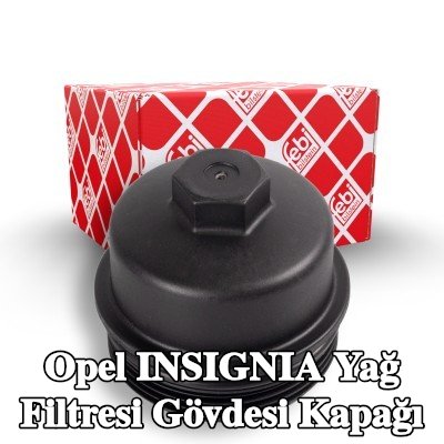 FEBI BILSTEIN Conta halkalı yağ filtresi muhafaza kapağı — Opel Insignia