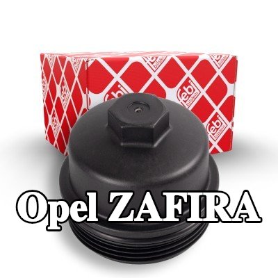 FEBI BILSTEIN غطاء مبيت فلتر الزيت مع حلقة مانعة للتسرب — 2012 Opel Zafira