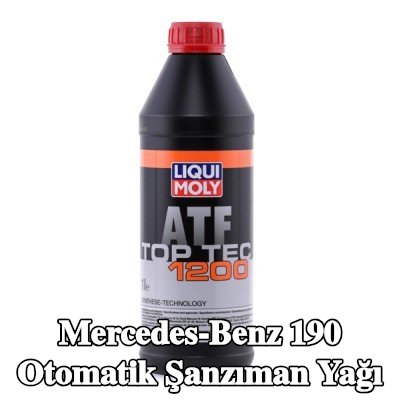 LIQUI MOLY Top Tec otomatik şanzıman yağı, ATF 1200 — Mercedes-Benz 190