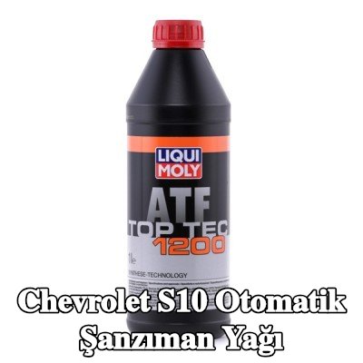 LIQUI MOLY Top Tec otomatik şanzıman yağı, ATF 1200 — Chevrolet S10