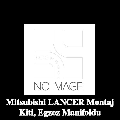LRT Montaj Kiti, egzoz manifoldu — Mitsubishi Lancer