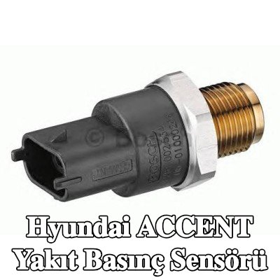 BOSCH Yakıt basınç sensörü Yüksek Basınç Tarafı — 2012 Hyundai Accent