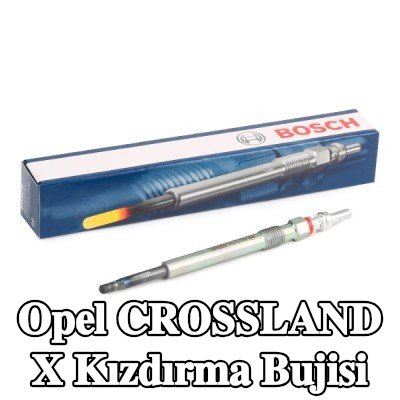 BOSCH Kızdırma Bujisi Duraterm — Opel Crossland X