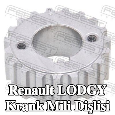 FEBEST Krank mili dişlisi — Renault Lodgy