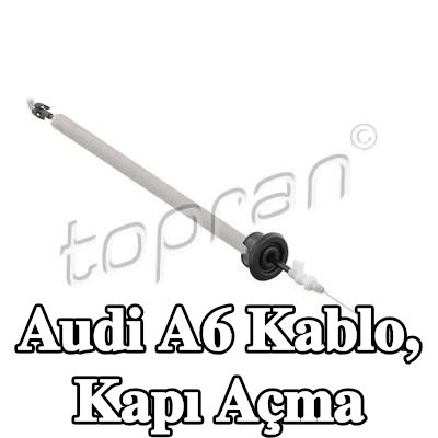 TOPRAN Kablo, kapı açma Ön, her iki taraf — Audi A6