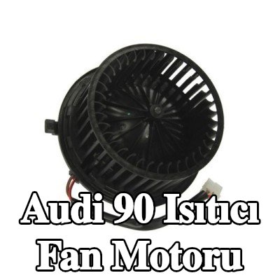 THERMOTEC Isıtıcı fan motoru — Audi 90