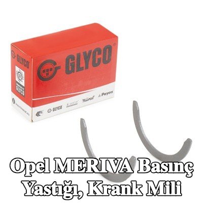 GLYCO Basınç Yastığı, krank mili — Opel Meriva