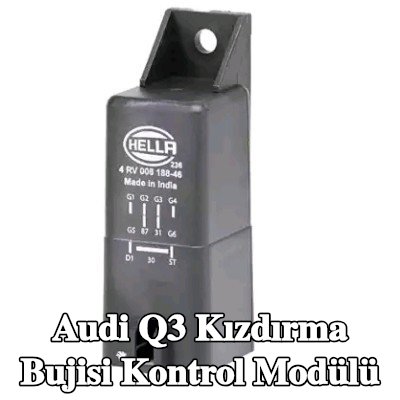 HELLA Kızdırma bujisi kontrol modülü — 2012 Audi Q3