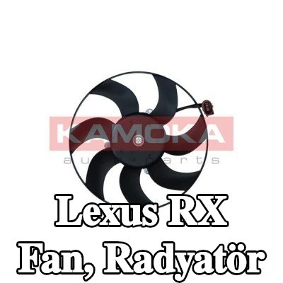 KAMOKA Fan, radyatör 295mm — 2002 Lexus Rx