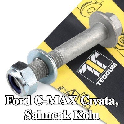 TEDGUM Cıvata, salıncak kolu — 2008 Ford C-max