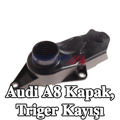 BOGAP Kapak, triger kayışı — Audi A8
