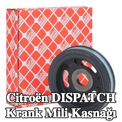 FEBI BILSTEIN Krank mili için krank mili kasnağı — 2011 Citroën Dispatch