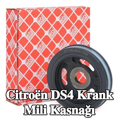 FEBI BILSTEIN Krank mili için krank mili kasnağı — Citroën Ds4