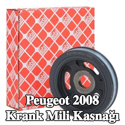 FEBI BILSTEIN Krank mili için krank mili kasnağı — Peugeot 2008