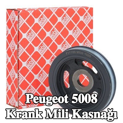 FEBI BILSTEIN Krank mili için krank mili kasnağı — Peugeot 5008