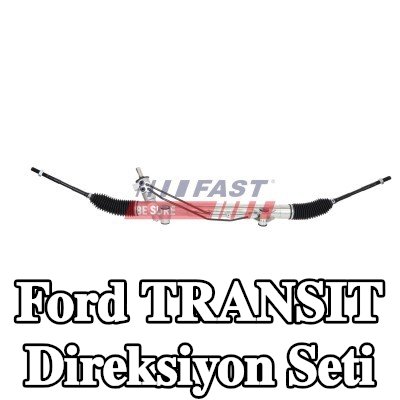 FAST Direksiyon Seti — Ford Transit
