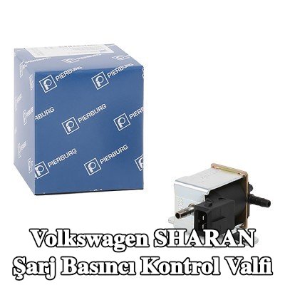 PIERBURG Şarj Basıncı Kontrol Valfi — 2002 Volkswagen Sharan
