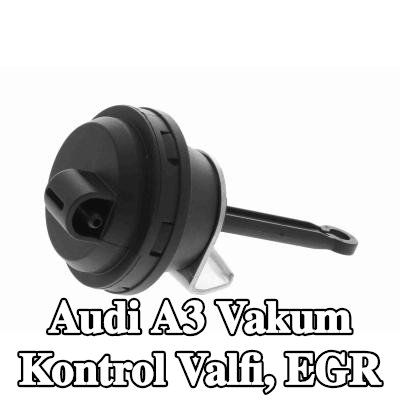 VEMO Vakum Kontrol Valfi, EGR — 2002 Audi A3