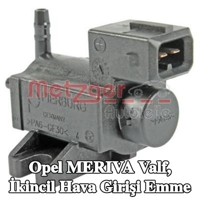 METZGER Valf, ikincil hava girişi emme — Opel Meriva